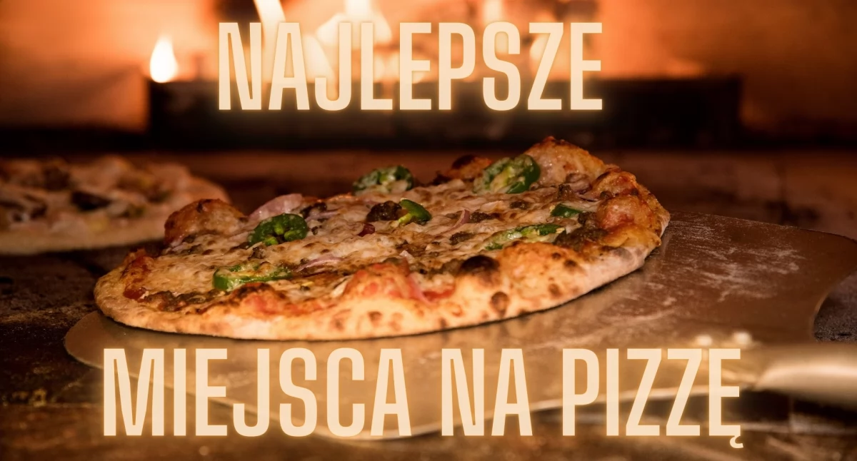 Handel i usługi, Najlepsze Pizzerie Ursusie Gdzie Zjeść Najlepszą Pizzę - zdjęcie, fotografia