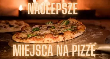 TOP 5 Najlepsze Pizzerie w Ursusie – Gdzie Zjeść Najlepszą Pizzę?