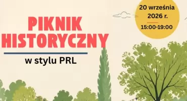 Ursus cofnie się w czasie. Piknik w klimacie PRL już we wrześniu